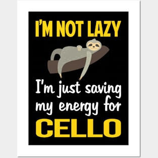 Funny Lazy Cello Cellist Posters and Art